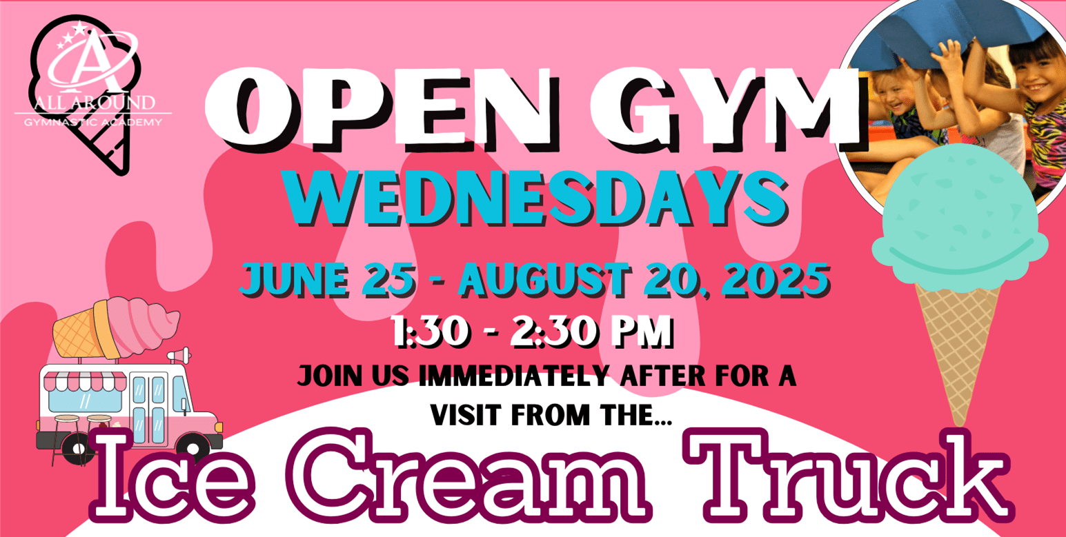Summer All Ages Open Gym/Ice Cream Party!